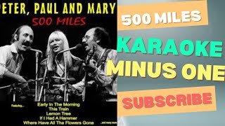 500 MILES  KARAOKE  MINUS ONE  Arman KTV [upl. by Airottiv]