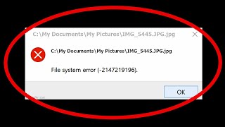 The File System Error 2147219196  Windows Photos Opening Error  How To fix [upl. by Ailana]