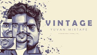 Yuvan Mixtape  Vintage Yuvan  02  V I S H A L  Pitching Keys [upl. by Weasner]