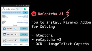 Guide  How to install noCaptchaAi Captcha Solver Firefox Addon 2023  FREE 6000 🔥 credits monthly [upl. by Llenal945]