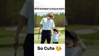 BTS members future kids😍ytshorts bts v jk jin jhope jimin rm suga bangtan kpop trending [upl. by Etz]