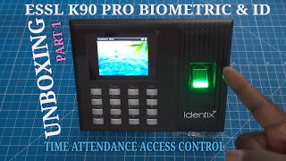 Essl Identix K90 Pro Biometric amp ID based Time and attendance access controller  Unboxing [upl. by Asyram]