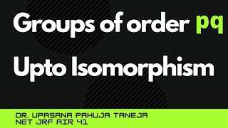 Groups of order pq Upto Isomorphism  Groups of order 6 and 10 [upl. by Eadmund404]