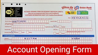 Union Bank Savings Account Opening Form Fill Up 2024  Union Bank Of India Account Opening Form [upl. by Nicolette86]