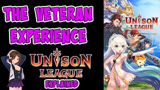 Unison League The Veteran Experience [upl. by Damahom]