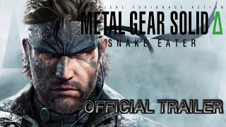 Metal Gear Solid Delta Snake Eater Trailer [upl. by Kwasi772]