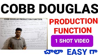 Cobb Douglas Production Function Cobb Douglas production function Cobb Douglas in Telugucobb [upl. by Ahsemot241]