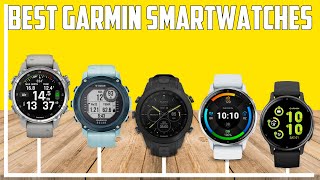 Best Garmin Smartwatches 2024 don’t buy one before watching this [upl. by Enyak]