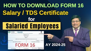 How to Download form 16 for salaried employee  form 16 kaise download kare  form 16 download  16 [upl. by Llerad]