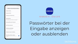 Passwörter bei der Eingabe anzeigen oder ausblenden  Samsung Android 14  One UI 6 [upl. by Esinel]