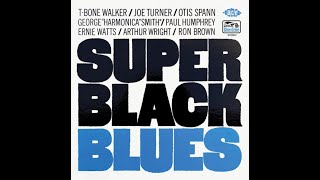 TBone Walker  Super Black Blues Full Album [upl. by Dnallor]