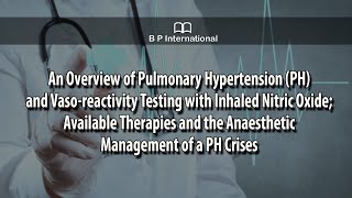 An Overview of Pulmonary Hypertension PH and Vasoreactivity Testing with Inhaled Nitric Oxide [upl. by Davies]