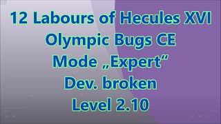 12 Labours of Hercules XV  Olympic Bugs CE Level 210 [upl. by Oruntha]