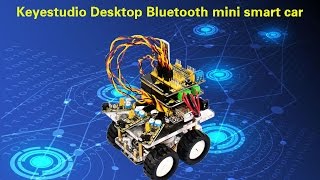 Keyestudio Desktop Bluetooth mini smart car [upl. by Phonsa286]