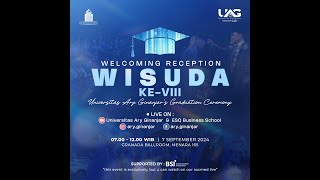 WELCOMING RECEPTION amp WISUDA KEVIII [upl. by Tham]