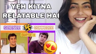 ashishchanchlanivines Science Vs Commerce  Chapter 2  Reaction [upl. by Akcirederf236]