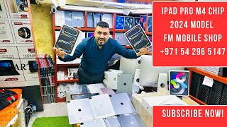 Apple iPad price In Dubai M4 Chip 2024 Modal M1 Chip M2 Chip ￼ FM mobile shop wholesale dealer [upl. by Mcmillan]