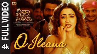 Full Video O Ileana O Nayanatara Seetha Kalyana Vaibhogame  Suman TGarima  Charan A  Sateesh P [upl. by Benildis]