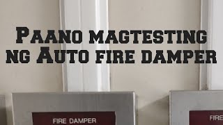 Paano magtesting ng Auto fire dampermakinistaworksph seamanslife [upl. by Nitsug]