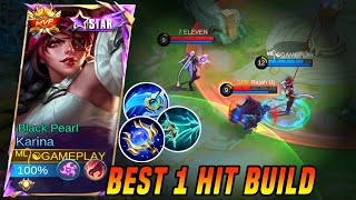 FINALLY KARINA BEST 1 HIT BUILD 2024  TOP GLOBAL KARINA BUILD  MLBB [upl. by Bigg548]