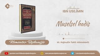 08 Muselsel hadis [upl. by Jansson199]