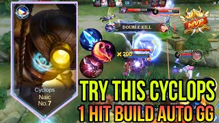 TRY THIS CYCLOPS 1 HIT BUILD AUTO GG  CYCLOPS THE BEST ITEM BUILD 2024🔥 CYCLOPS GAMEPLAY   MLBB [upl. by Skelly]