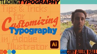 Teaching Typography Customizing Typography with Cory Allen Hall [upl. by Dorman890]