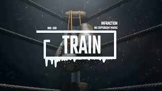 Epic Trap Cinematic by Infraction No Copyright Music  Train [upl. by Okim]