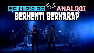 DEMEISES FT ANALOGI  BERHENTI BERHARAP  COVER ROCK [upl. by Stern288]