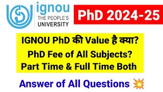 Ans of all Questions  IGNOU PhD Admission 202425  Fee Eligibility Seats etc PhD Admission 2024 [upl. by Amora248]