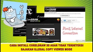 Cara Install CorelDraw X6 Agar tidak Terdeteksi Bajakan Illegal Copy Viewer Mode [upl. by Onil]