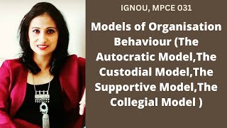 MPCE031 BLOCK1 UNIT4 Part 1 IGNOU MAPC 2nd Yr organisationalbehaviour [upl. by Brotherson]