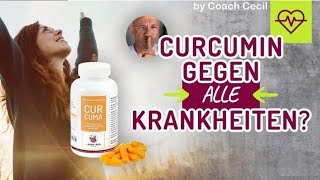 Curcumin  ein Wundermittel gegen Krebs amp fast alle Krankheiten  by Coach Cecil [upl. by Hill]