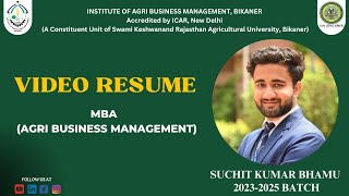 Mr Suchit Kumar Bhamu  MBA ABM 2325 Video Resume  IABM Bikaner [upl. by Morly]