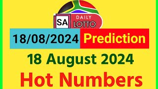 Daily Lotto Prediction 18 August 2024  Daily Lotto Prediction For Today [upl. by Clementia]