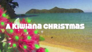 Acquisitions  Kiwiana Christmas [upl. by Marilin]