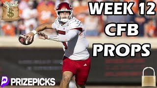 PRIZEPICKS CFB PICKS  WEEK 12  COLLEGE FOOTBALL PLAYER PROPS PICKS  CFB PROPS amp BETS TODAY [upl. by Kelli27]