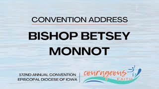 Bishop Monnot Convention Address 2024 [upl. by Htrag]