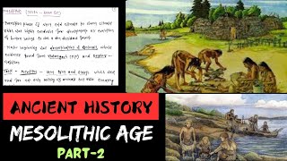 Mesolithic Age  Stone Age  Art And Culture  UPSC [upl. by Eedak]