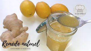 Remède naturel  Gingembre citron et miel sont excellents pour la santé  Miracle [upl. by Arocat]