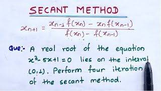 Secant Method  Chord method  Numerical methods [upl. by Levi759]