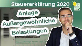 Steuererklärung 2020  Anlage Außergewöhnliche Belastungen ausfüllen [upl. by Felicio475]