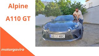 Alpine A110 GT  Deportivo  Test  Prueba  Review en español  motorgavira [upl. by Nnek50]