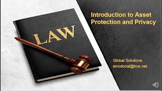 Introduction to Asset Protection and Privacy [upl. by Gianina]