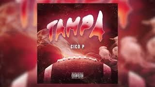 Cico P  Tampa Official Instrumental  Prod by Trench Lord B [upl. by Nnaira]