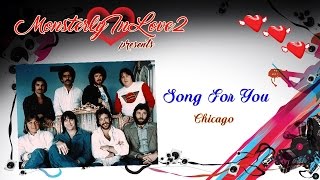 Chicago  Song For You 1980 [upl. by Eciralc]