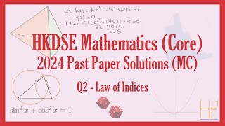 HKDSE 2024 Maths Core Paper 2 MC Past Paper Solutions  Q2 Law of Indices指數定律 [upl. by Utham]