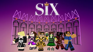 Six The Musical Minecraft FULL SHOW [upl. by Akimot519]