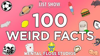 100 Weird Facts [upl. by Shien974]