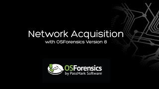 Network Acquisition with OSForensics V8 [upl. by Allison]